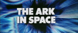Doctor Who Screening: The Ark in Space
