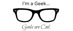 Nerd Rant: Being a Geek is Cool