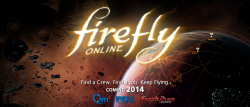 Firefly Online Game Announced