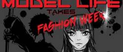 Model Life Takes Fashion Week (Digital Graphic Novel)