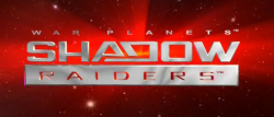 War Planets: Shadow Raiders