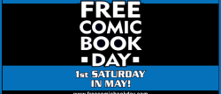 Saturday is Free Comic Book Day!