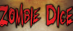Gaming Night: Zombie Dice